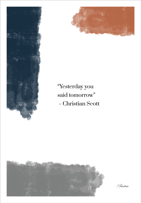 Yesterday You Said Tomorrow